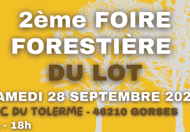 Foire forestière du Lot